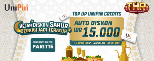 Kejar Diskon Sahur, Berkah Jadi Teratur! Top up UniPin Credits Auto Diskon Rp15.000!